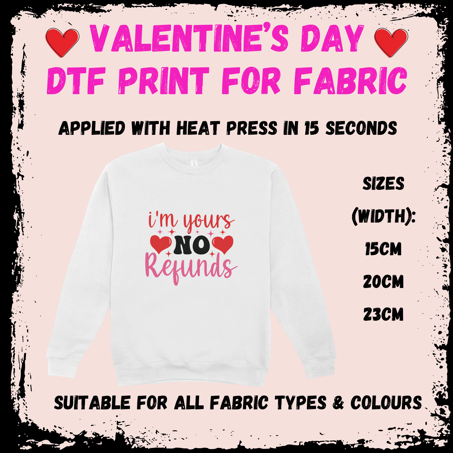 Valentine's DTF - I'm Yours No Refunds