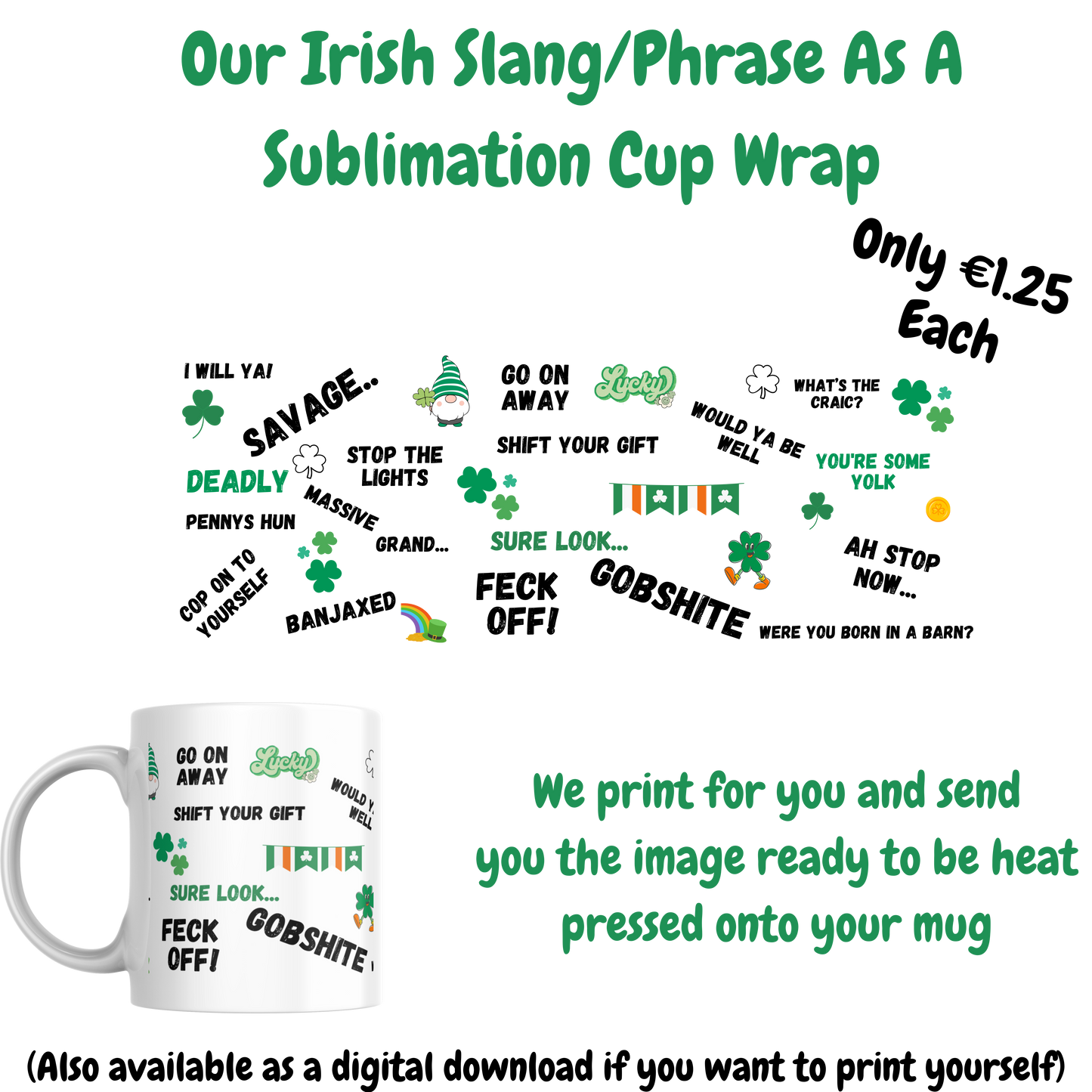 Irish Slang Sublimation Cup Wrap